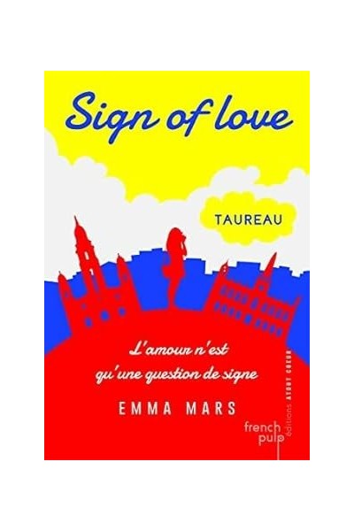 Sign of love. Rome 1 Taureau